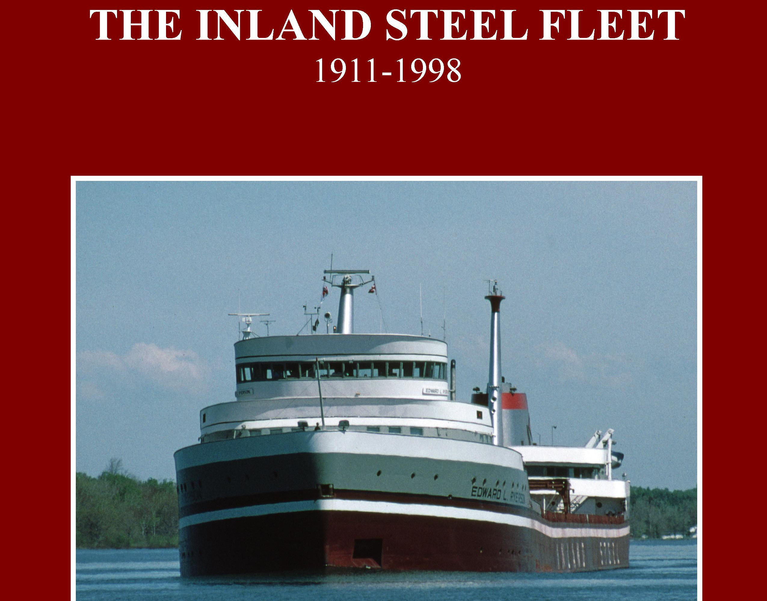Inland Steel Fleet Book Cover Raymond A. Bawal Jr.
